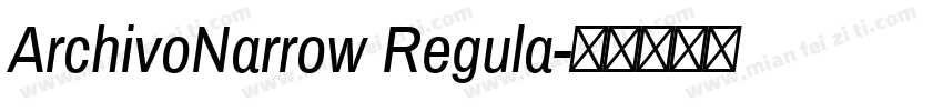 ArchivoNarrow Regula字体转换